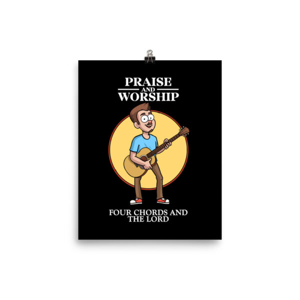 Praise and Worship enhanced-matte-paper-poster-in-8x10-600b40f2468d8.jpg